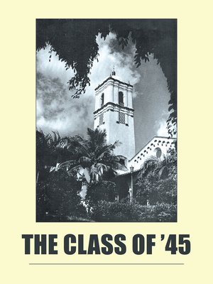 cover image of The Class of '45